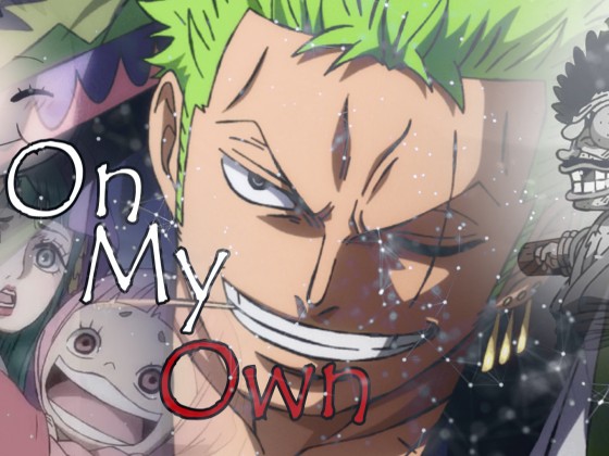 One Piece AMV - On My Own (Thumbnail)